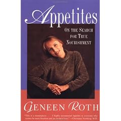 Appetites: On the Search for True Nourishment
