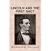 Lincoln and the First Shot (Critical Periods of History)