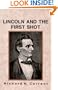 Lincoln and the First Shot