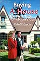 Buying a House: The First Time Homebuyer's Guide