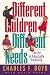Books : Different Children, Different Needs: The Art of Adjustable Parenting