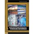 Mechanical and Electrical Systems in Construction and Architecture (4th Edition)