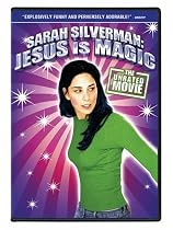 Sarah Silverman: Jesus Is Magic
