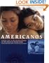 Americanos / Latino Life in the United States