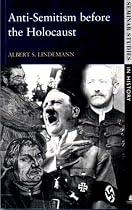 Anti-Semitism Before the Holocaust (Seminar Studies In History)
