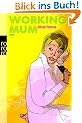 Working Mum. Sonderausgabe.