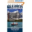 Alberta Book of Musts: The 101 Places Every Albertan MUST See by Dina O'Meara