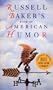 Russell Baker's Book of American Humor