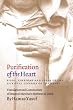 Purification of the Heart: Signs, Symptoms and Cures of the Spiritual Diseases of the Heart