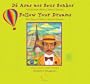 Follow Your Dreams: The Story of Alberto Santos-Dumont / D� Asas aos Seus Sonhos (English / Portuguese)