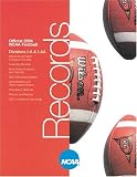 Official 2004 NCAA Football: Divisions I-A & I-AA (Ncaa Football Records Book)