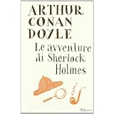 Le avventure di Sherlock Holmesdi Arthur Conan Doyle