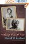 Walking Through Fire, 2nd Edition: A Life of Nawal El Saadawi