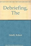 The debriefing