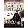 Bullet In The Head [DVD]