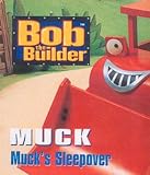 Bob the Builder: Muck's Sleepover