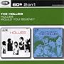 Hollies / Would You Believe