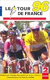 Revue France Télévisions  / Le Tour de France 1996