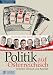 Bücher : Politik auf Österreichisch: Zwischen Wunsch und Realität