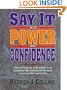 Say It With Power and Confidence