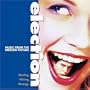 Election: Music From The Motion Picture
