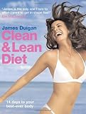 Clean and Lean Diet: 14 Days to Your Best-Ever Body