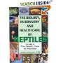 Health Care of Reptiles Vol. 3 (Biology, Husbandry and Health Care of Reptiles)