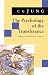 The Psychology of Transference: From Vol. 16 Collected Works (Jung Extracts)