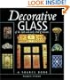 Decorative Glass of the 19th and Early 20th Centuries: A Source Book