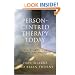 Person-Centred Therapy Today: New Frontiers in Theory and Practice