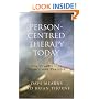 Person-Centred Therapy Today: New Frontiers in Theory and Practice