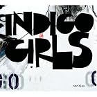 Click here to buy Rarities by  Indigo Girls .