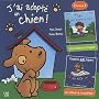 J'ai adopt� un chien !