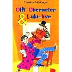 Olfi Obermeier und Luki-live. ( Ab 12 J.). book cover