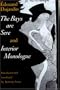 The Bays Are Sere; And, Interior Monologue