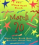 Birth Date Gb March 20