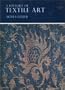 A History of Textile Art