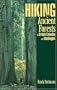 Hiking the Ancient Forests of British Columbia and Washington