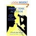 Prime Time Activism: Media Strategies for Grassroots Organizing