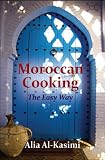 Moroccan Cooking The Easy Way (with DVD)