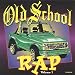 Old School Rap 1