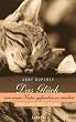 Das Gl�ck, von einer Katze gefunden zu werden. Eine Liebeserkl�rung