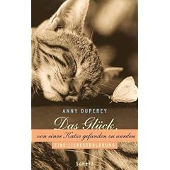Das Gl�ck, von einer Katze gefunden zu werden. Eine Liebeserkl�rung