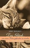Das Gl�ck, von einer Katze gefunden zu werden. Eine Liebeserkl�rung