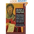 The Book of Mystical Chapters: Meditations on the Soul's Ascent, from the Desert Fathers and Other Early Christian... by John Anthony McGuckin