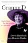 Granny D: You're Never Too Old to Raise a Little Hell
