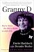 Books : Granny D: You're Never Too Old to Raise a Little Hell