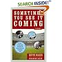 Sometimes You See It Coming : A Novel