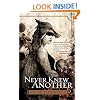 Never Knew Another (Dogsland)
