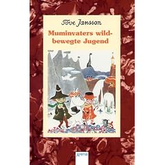 Muminvaters wildbewegte Jugend.